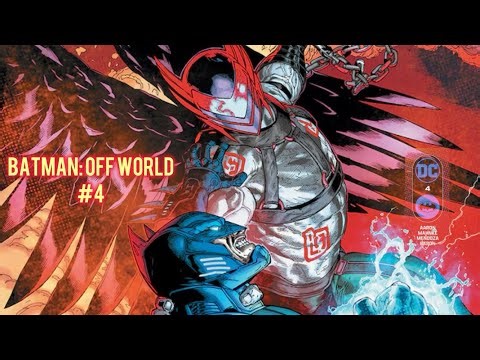 Batman Off-World #4 | Motion Audio Comic