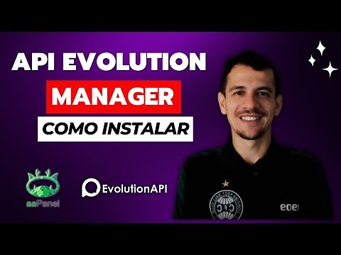 COMO INSTALAR O MANAGER PARA GERENCIAR MINHA API EVOLUTION TUTORIAL ATUALIZADO 2024