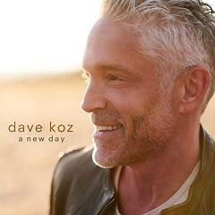 Dave Koz – A New Day (2020) » download by NewAlbumReleases.net
