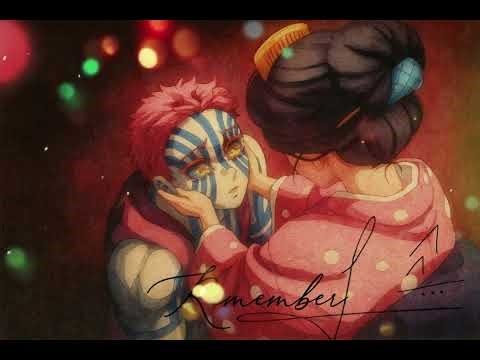 Sad music🎵. Akaza Last Memory… The Love He Lost💔 Demon Slayer