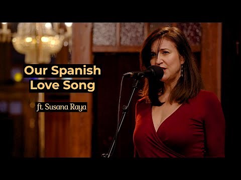 Our Spanish Love Song | ft. Susana Raya (Spain) | Charlie Haden