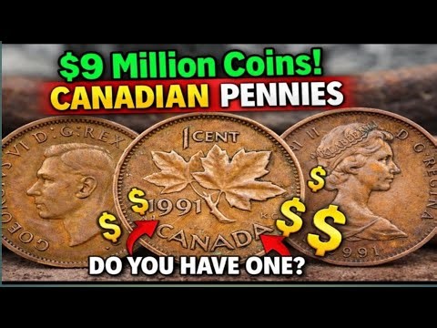 These Canadian Pennies Could Be Worth $9 Million – Check Your Coins!