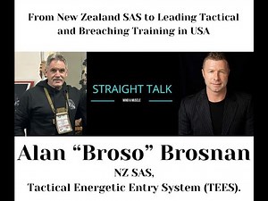 Alan Brosnan, New Zealand SAS to founder of TEES Tactical Energetic Entry Systems. USA, LEO, SF