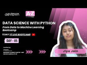 DAY - 5 | DATA SCIENCE WITH PYTHON – FROM DATA TO MACHINE LEARNING BOOTCAMP - 5 DAYS FREE BOOTCAMP