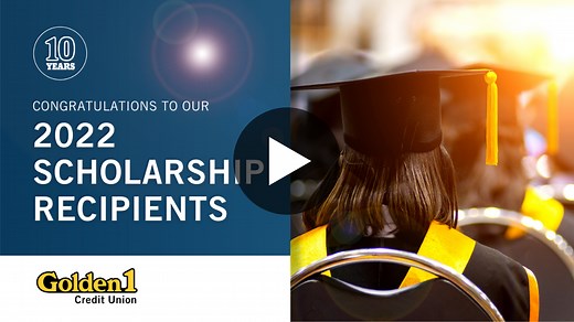 Golden 1 Scholarships