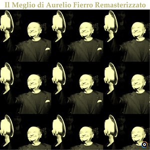 Ferriera - Remastered by Aurelio Fierro