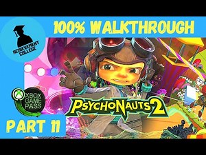 Psychonauts 2 100% Walkthrough Part 11