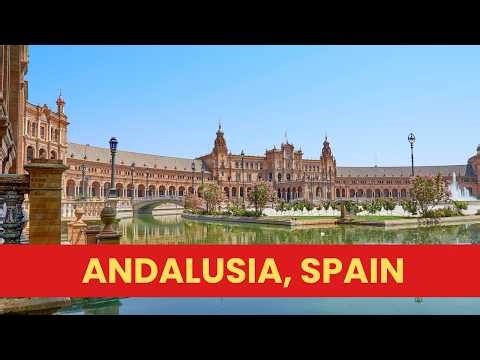Andalusia’s Best Spots: 5 Places Every Traveler Must See!