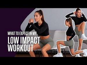 What to Expect in My Low Impact Workout