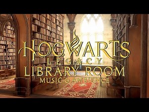 Hogwarts Legacy - Cozy Study Spaces at Hogwarts - Harry Potter Music & Atmosphere
