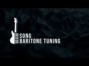 Tutorial. Baritone Guitar – Low Tuning Isn't Exclusive to Metalheads