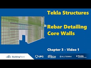Tekla Structures - Chapter 3, Video 1 - Core Walls