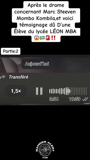 Après le drame concernant Marc Steeven Mombo Kombila,et voici témoignage dû D’une Élève du lycée LÉON MBA😱🇬🇦🚨‼️ partie :2