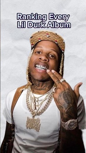 Ranking Lil Durk’s Albums: Best to Worst! 🔥 | Ultimate Lil Durk Album Ranking