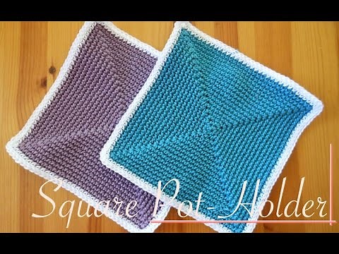 Simple and Easy Square Crochet Pot-holder - Video Tutorial (left-handed)