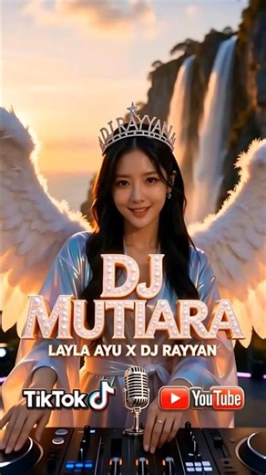 DJ MUTIARA 10 LAYLA AYU X DJ RAYYAN - DJ TIKTOK TERBARU - DJ DANGDUT REMIX FUNKY SLOW FULL BIG BASS