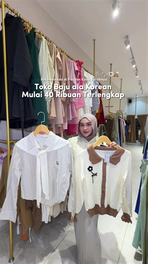 toko baju ala korea terlengkap mulai 40 ribuan di pacuan kuda surabaya wajib kesinise kalau kata aku gaes #tokobajumurah #tokobajusurabaya #rekomendasianisfit #fakesituation #bajualakorea