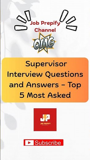 Supervisor Interview Questions and Answers – Top 5 Most Asked #jobprepify #interviewtips