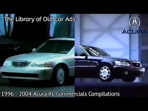 1996 - 2004 Acura RL Commercials Compilations