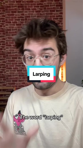 Exploring Larping in Sociology and Linguistics