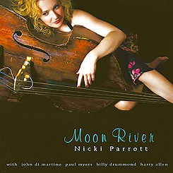 Nicki Parrott: Moon River album review @ All About Jazz