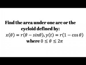 Find the area under one arc of a cycloid