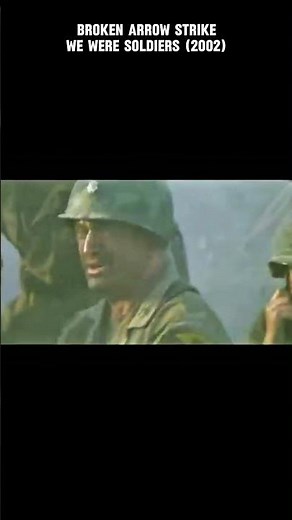 Broken Arrow Strike: We Were Soldiers (2002) #shorts #movieclips #shortsvideo #movie #film