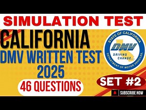 California DMV Simulation Real Test 2025 - SET #2 - 46 questions - DMV Permit Practice Test 2025
