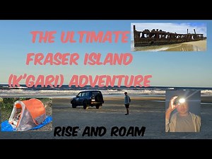 The Ultimate Fraser Island (K’gari) Adventure - This Place is UNREAL!