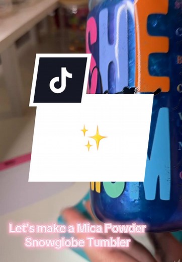 Mica Powder Snowglobe Tumbler Tutorial