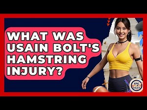 What Was Usain Bolt's Hamstring Injury? - Epic Sports Tales
