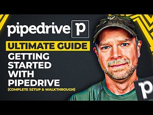 Ultimate Guide: Getting started with Pipedrive 2025 (Complete Setup & Walkthrough)