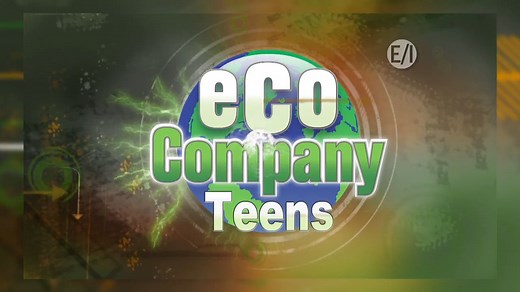 ECO COMPANY TEENS - Sample Episode