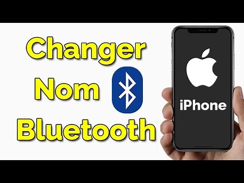 Comment changer le nom du Bluetooth sur iPhone, renommer Bluetooth iPhone