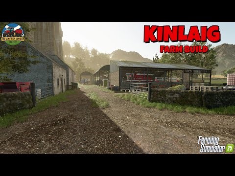KINLAIG FARM BUILD / A BRIDGE TOO FAR / Farming Simulator 25 / FS25 / Farming Simulator / Farm Build