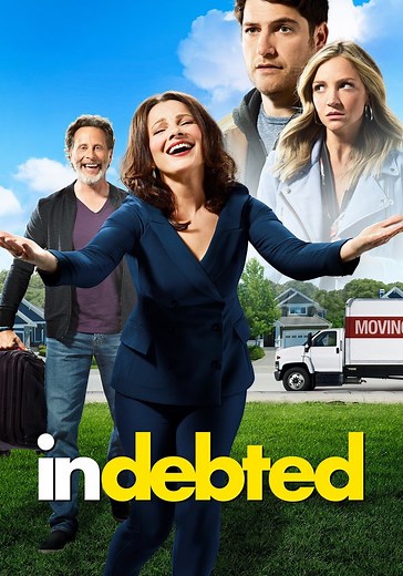 Indebted - watch tv show streaming online