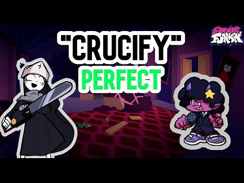 Crucify - Perfect/Full Combo - FNF