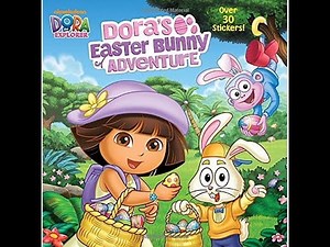 Dora the explorer Dora's Easter Bunny Adventure Book