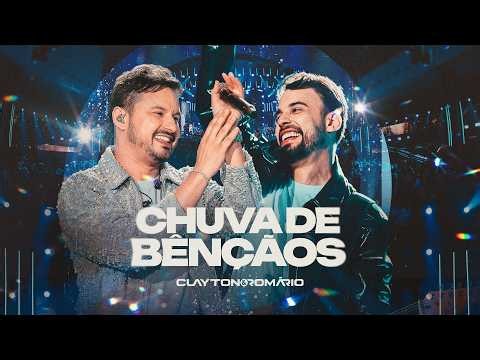 Clayton & Romário - Chuva de Bênçãos (DVD Por Vocês)