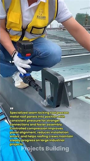 Metal Roof Seam Locking Tool Changing Commercial Roofing Speed
