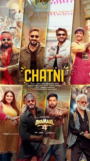 Dhamaal 4: CHATNI 😍🔥 | Ajay Devgn, Arshad,Ritiesh, Jaaved, Ravi Kishan | Neelkamal, Aditya,Mamta