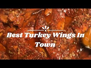 THE BEST TURKEY WINGS IN TOWN / OVEN BAKED TURKEY WINGS