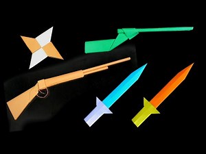 04 Easy Origami Weapons - Paper Gun/Origami Ninja Star/Paper Sword - How To Make Paper Things