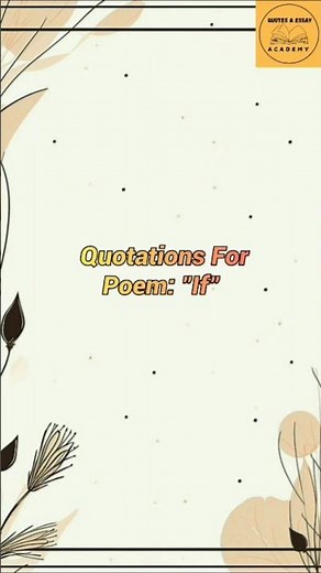 Quotations For Poem "If " | New Quotations | #quotes#essaywritting#quotations