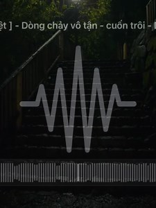 Dòng Chảy Vô Tận - Nonstop Remix Việt 1h