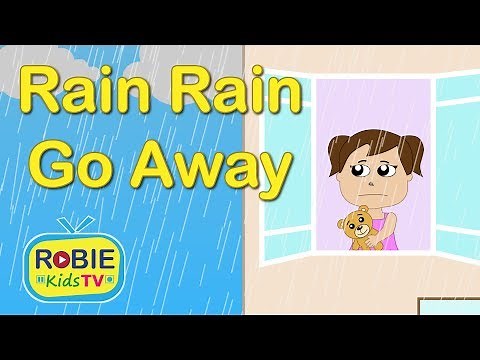 Rain Rain Go Away | Nursery Rhymes for Children with Lyrics