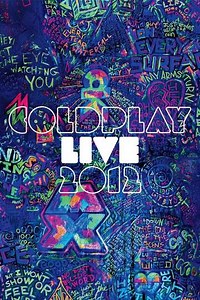 Coldplay: Live 2012 (2012) - Movie