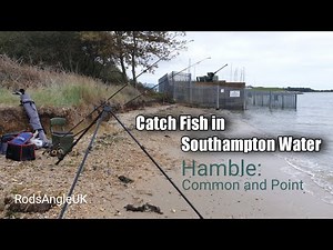 Catch Fish in Southampton Water: HAMBLE COMMON AND POINT
