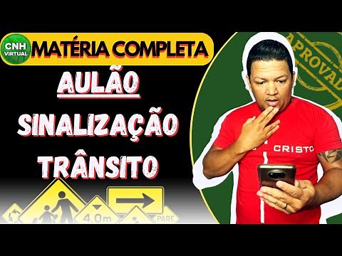 🛑AULÃO SINALIZAÇÃO DE TRÂNSITO MATÉRIA COMPLETA COMENTADA E ATUALIZADA⚠
