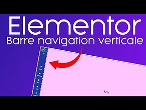 Créer une Barre de Navigation Verticale Moderne avec Elementor Pro